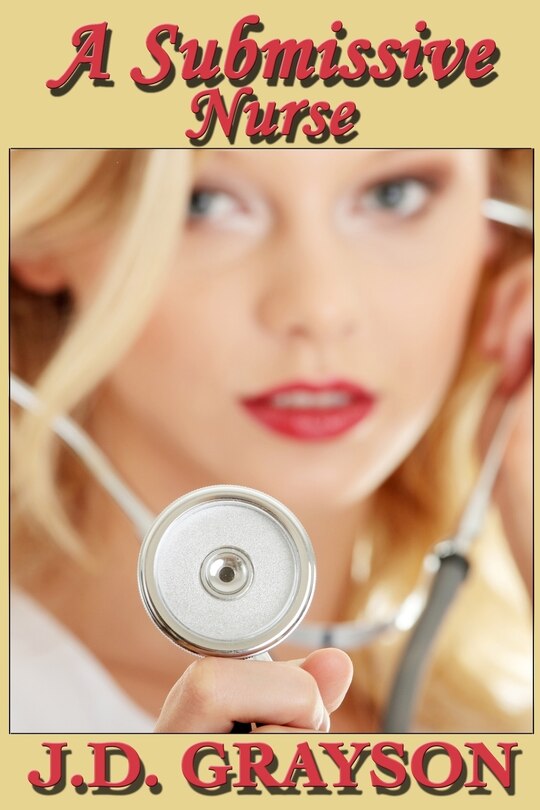 Front cover_A Submissive Nurse