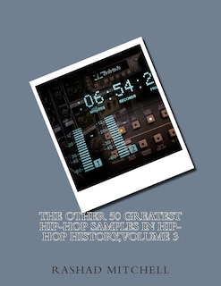 Front cover_The Other 50 Greatest Hip-Hop Samples In Hip-Hop History, Volume 3