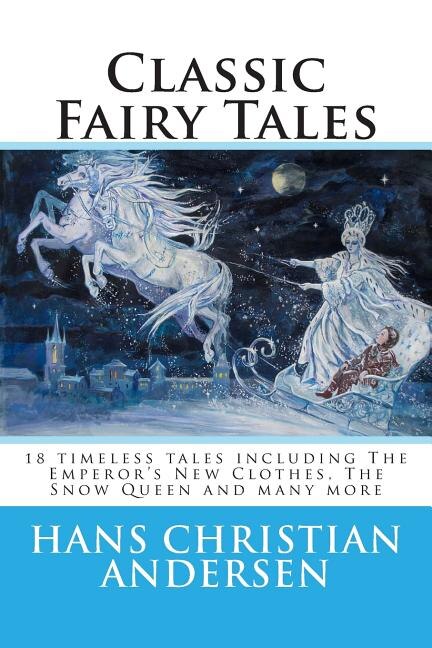 Couverture_Classic Fairy Tales of Hans Christian Andersen