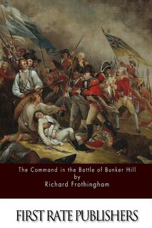 Couverture_The Command in the Battle of Bunker Hill