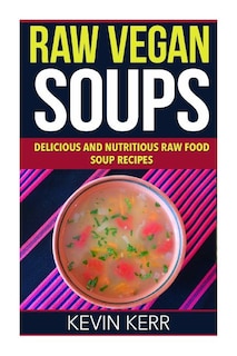 Couverture_Raw Vegan Soups