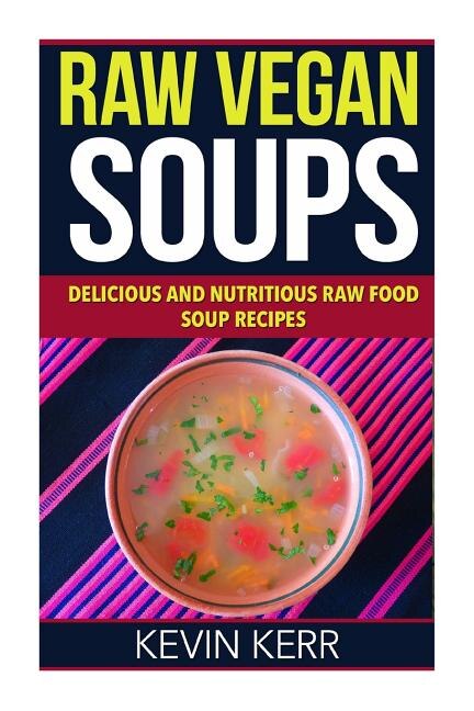 Couverture_Raw Vegan Soups