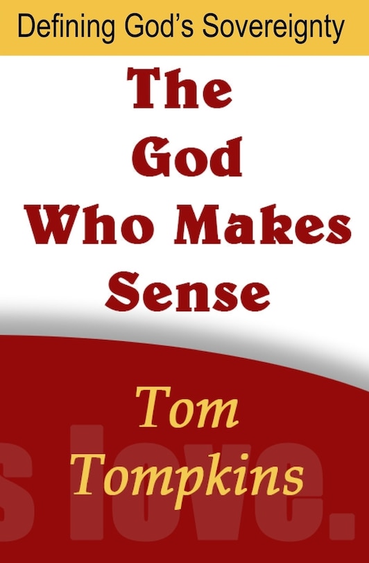 Front cover_The God Who Makes Sense