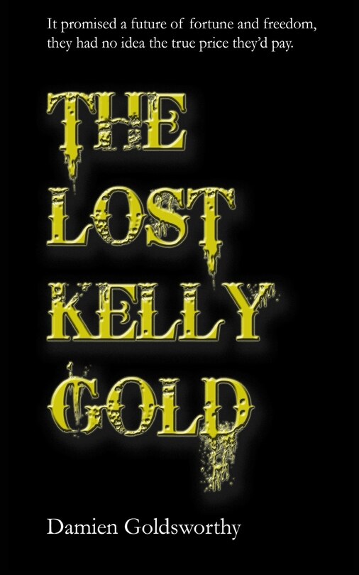 Front cover_The Lost Kelly Gold
