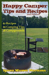 Happy Camper Tips and Recipes: from the Frannie Shoemaker Campground Mysteries