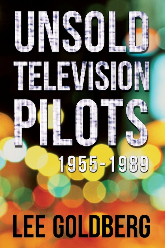 Front cover_Unsold Television Pilots
