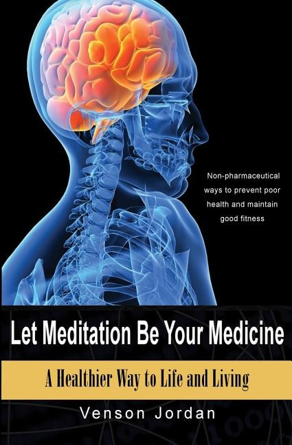 Front cover_Let Meditation Be Your Medicine