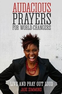 Couverture_Audacious Prayers For World Changers