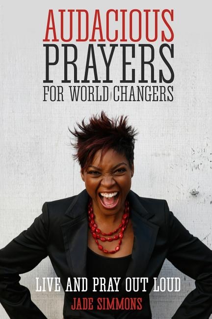 Couverture_Audacious Prayers For World Changers