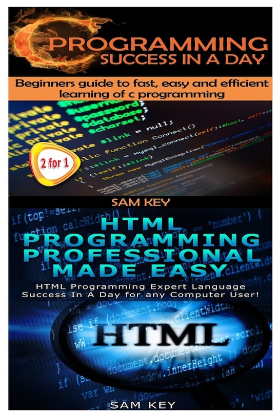 Couverture_C Programming Success in a Day & HTML Professional Programming Made Easy