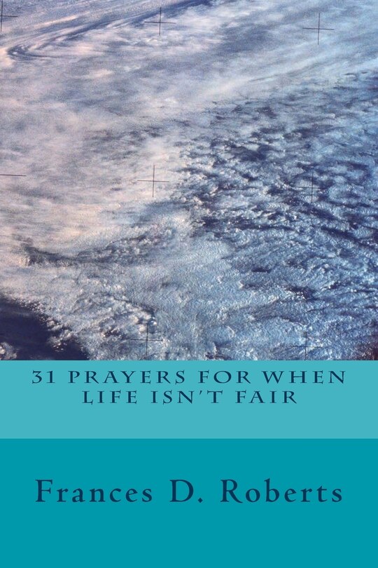 Front cover_31 Prayers for When Life Isn't Fair
