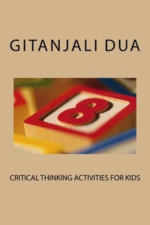 Front cover_Critical Thinking Activities For Kids
