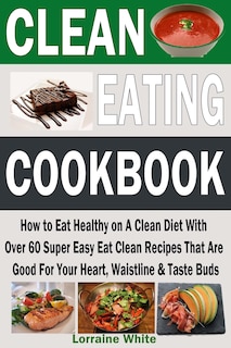 Front cover_Clean Eating Cookbook