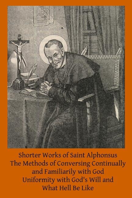 Couverture_Shorter Works of Saint Alphonsus