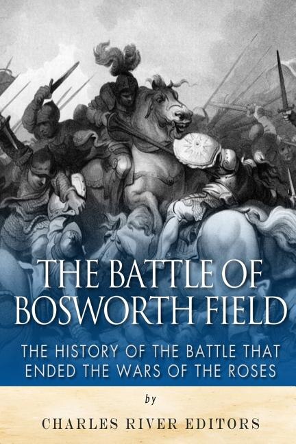 Couverture_The Battle of Bosworth Field