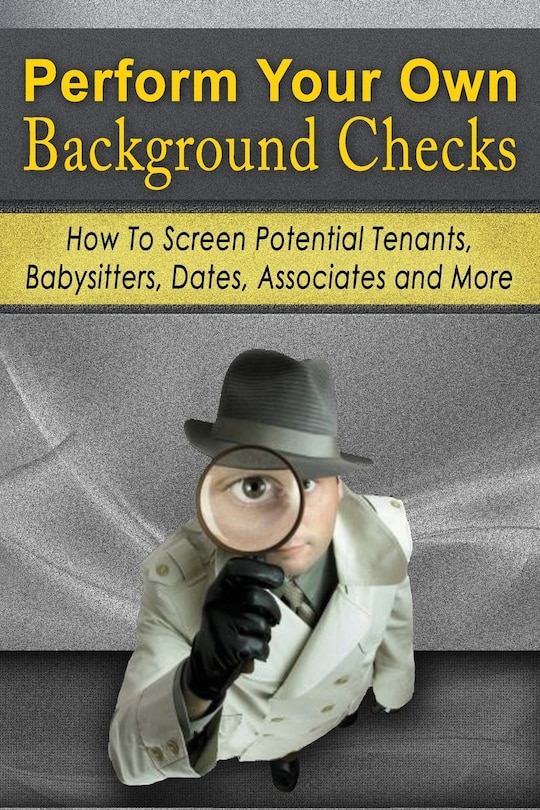 Front cover_Perform Your Own Background Checks