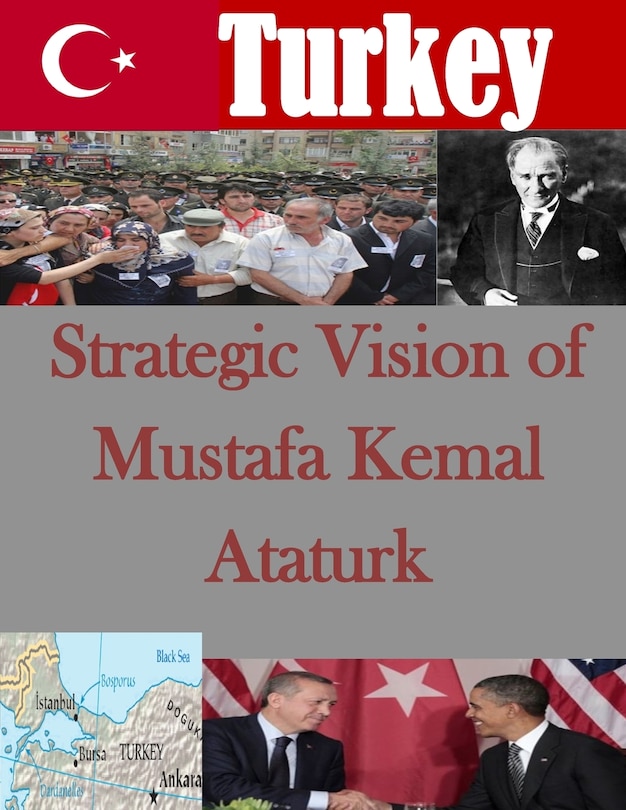 Front cover_Strategic Vision of Mustafa Kemal Ataturk