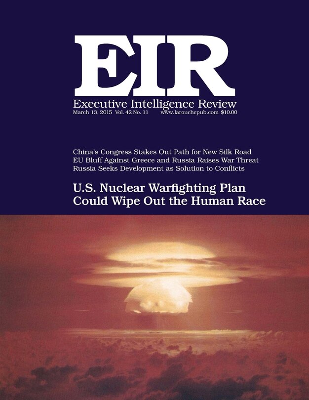 Front cover_Executive Intelligence Review; Volume 42, Issue 11