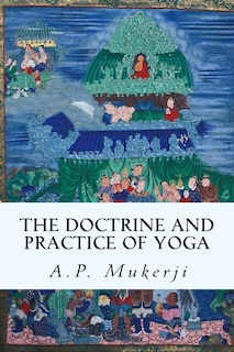 Front cover_The Doctrine and Practice of Yoga