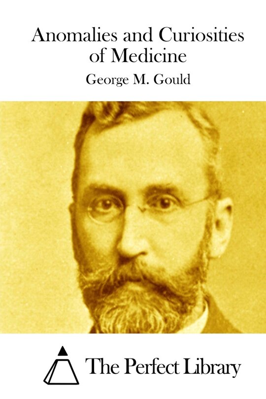 Front cover_Anomalies and Curiosities of Medicine