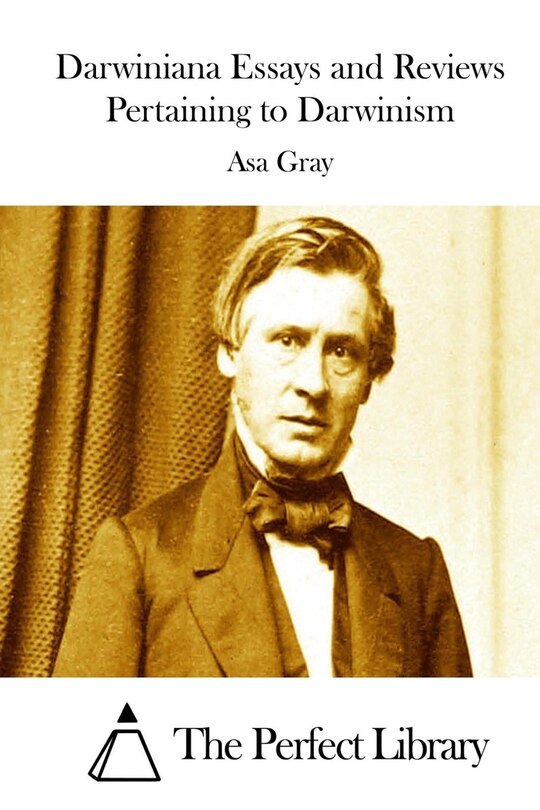Front cover_Darwiniana Essays and Reviews Pertaining to Darwinism