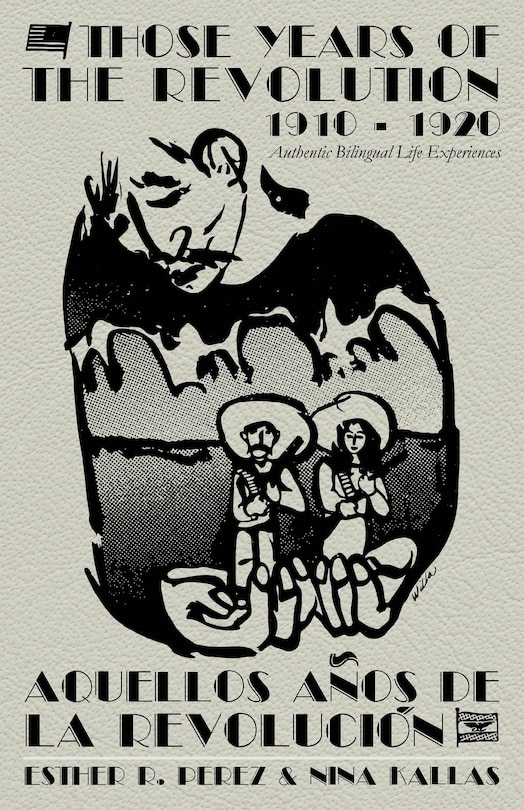 Front cover_Those Years of the Revolution 1910 - 1920