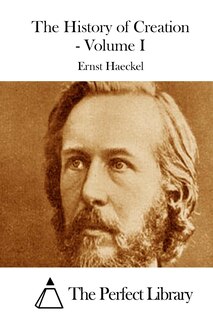 Couverture_The History of Creation - Volume I