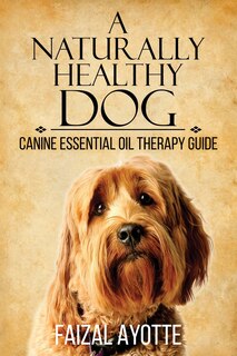 Front cover_A Naturally Healthy Dog