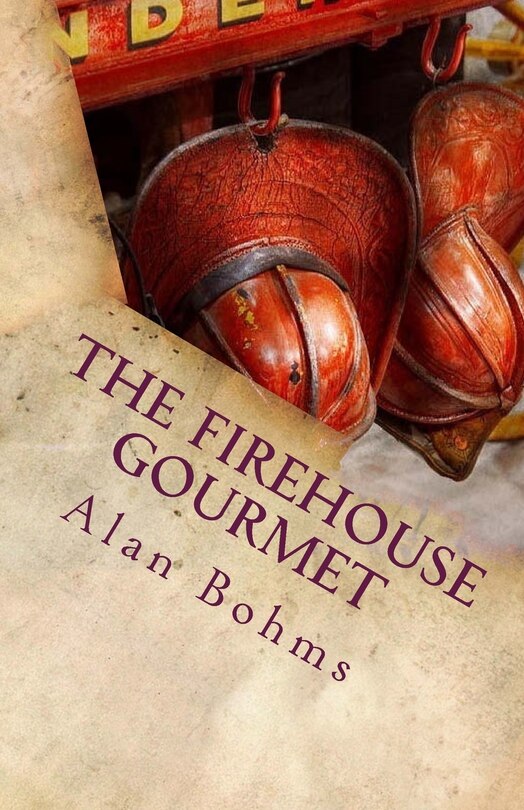 Front cover_The FireHouse Gourmet