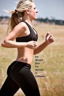 Fat Weight Loss For Women In 2 Weeks: Lose Body Fat Effectively