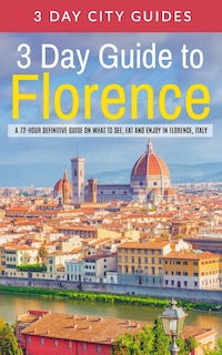 Couverture_3 Day Guide to Florence