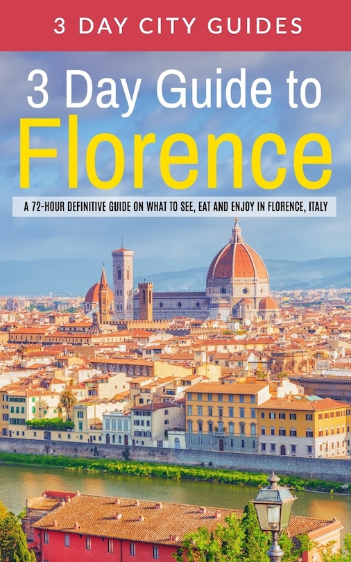 Couverture_3 Day Guide to Florence