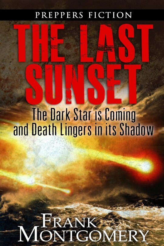 Front cover_The Last Sunset (Preppers Fiction)