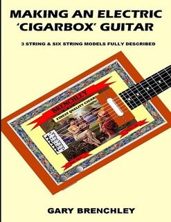 Front cover_Making an Electric 'Cigarbox' Guitar