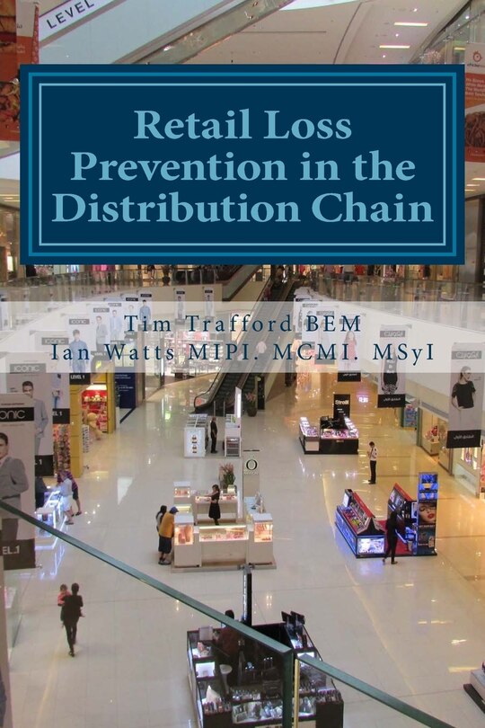 Front cover_Retail Loss Prevention in the Distribution Chain