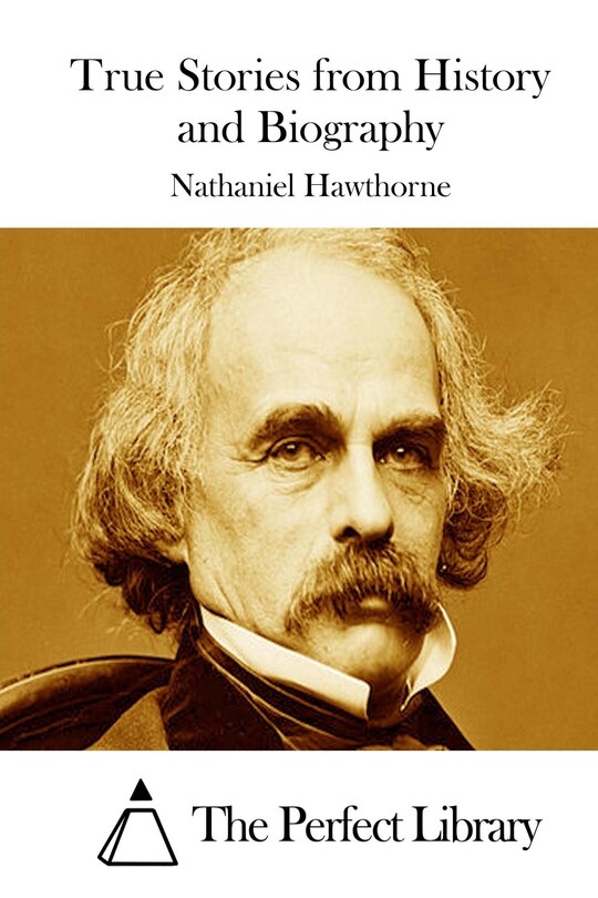 Front cover_True Stories from History and Biography