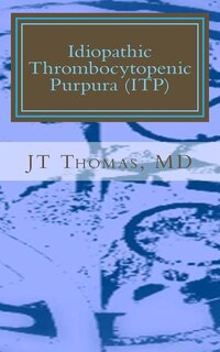 Couverture_Idiopathic Thrombocytopenic Purpura (ITP)