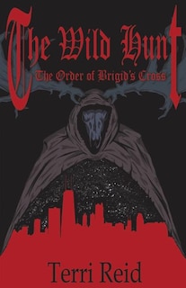 Front cover_The Order of Brigid's Cross - The Wild Hunt