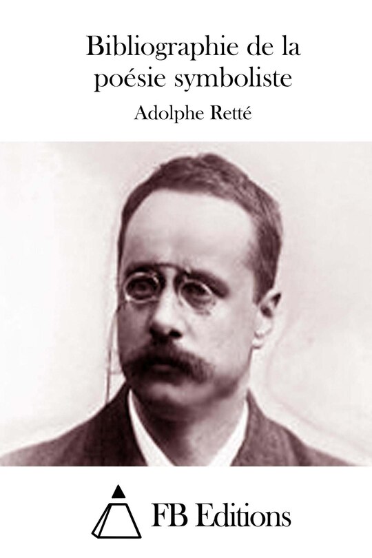 Couverture_Bibliographie de la po&eacute;sie symboliste