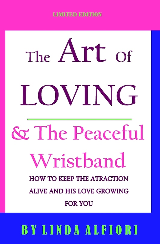 Front cover_The Art of Loving & The peaceful wristband