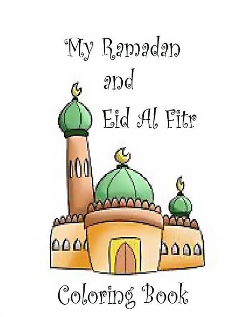 Front cover_My Ramadan and Eid Al Fitr Coloring Book