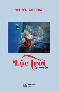 Front cover_Loc Troi (Tap Truyen)