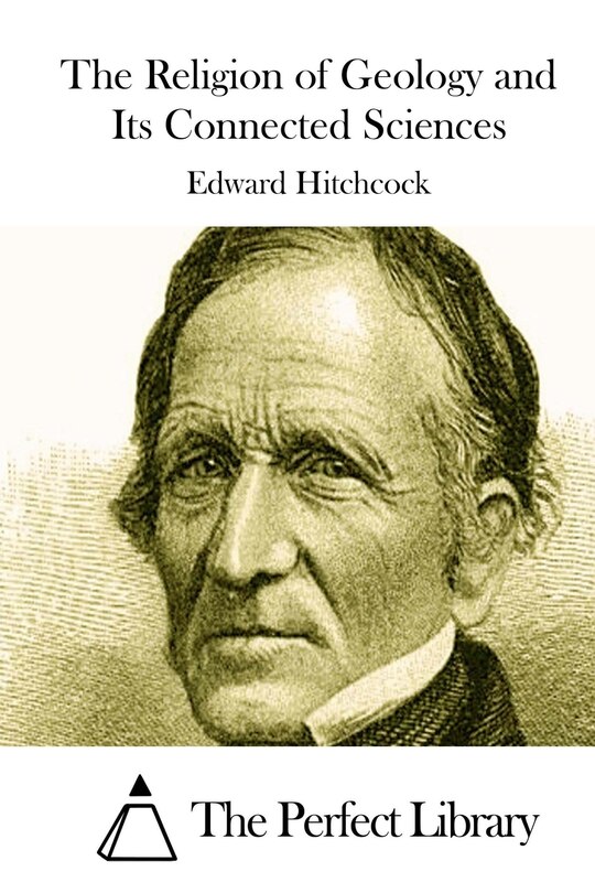 Couverture_The Religion of Geology and Its Connected Sciences
