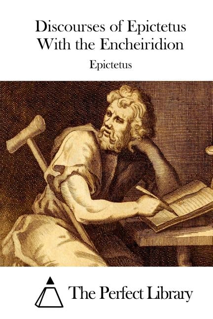 Front cover_Discourses of Epictetus With the Encheiridion