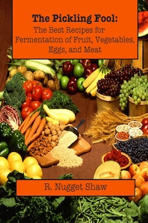 Front cover_The Pickling Fool