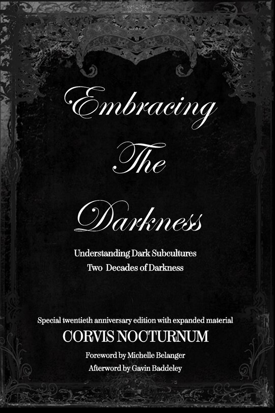 Front cover_Embracing the Darkness Understanding Dark Subcultures