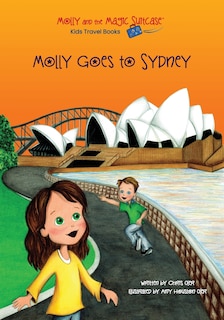 Molly and the Magic Suitcase: Molly Goes to Sydney