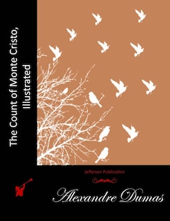 Front cover_The Count Of Monte Cristo, Illustrated
