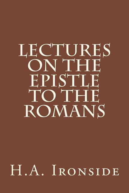Couverture_Lectures On The Epistle To The Romans