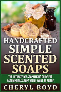 Front cover_Handcrafted Simple Scented Soaps